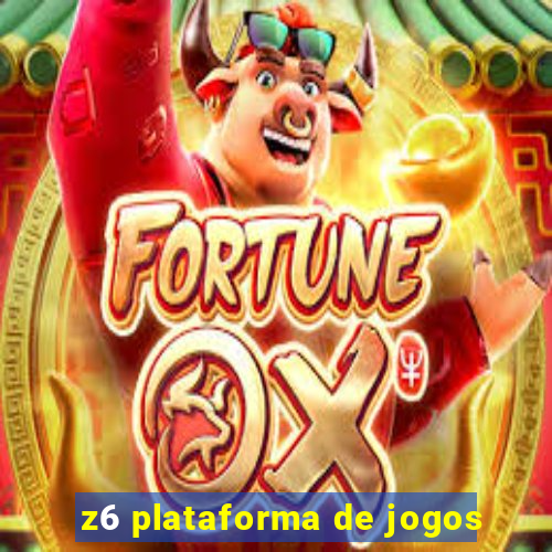 z6 plataforma de jogos